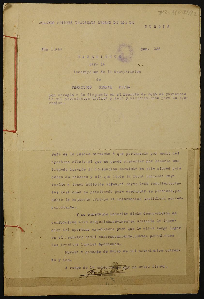 Expediente nº 226/1942 del Juzgado de Primera Instancia de Murcia para la inscripción en el Registro Civil por la defunción en el frente de Francisco Bernal Pérez.